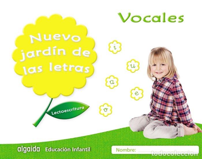 Libros: NUEVO JARDIN LETRAS VOCALES EI 17 LECTOESCRITURA - AA.VV