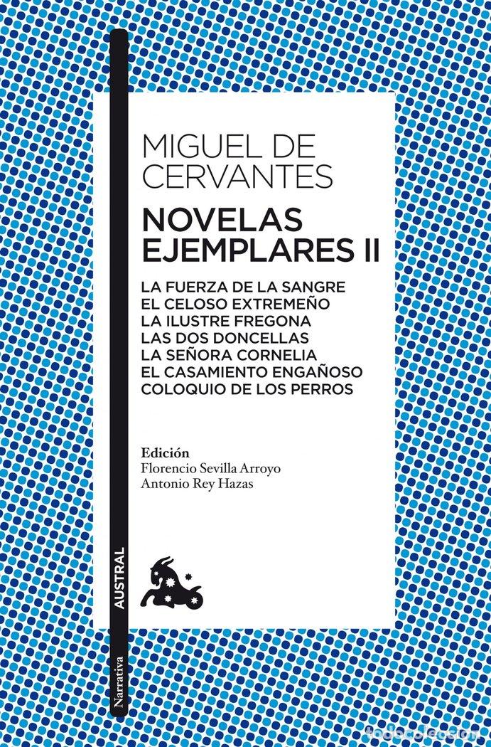 Libros: NOVELAS EJEMPLARES II - MIGUEL DE CERVANTES