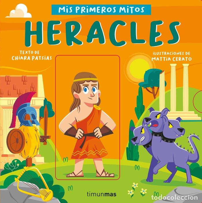 Livres: HERACLES MIS PRIMEROS MITOS - CHIARA PATSIAS, MATTIA CERATO