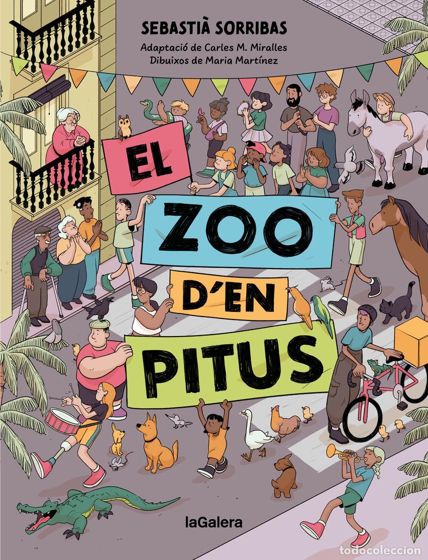 Libri: EL ZOO D'EN PITUS (C&Ograve;MIC) - Sebasti&agrave; Sorribas i Roig