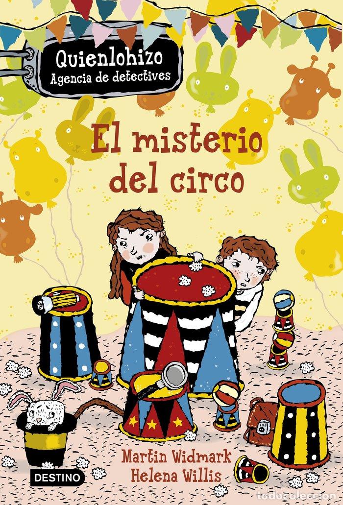 Livres: QUIENLOHIZO 2 EL MISTERIO DEL CIRCO - WIDMARK, MARTIN