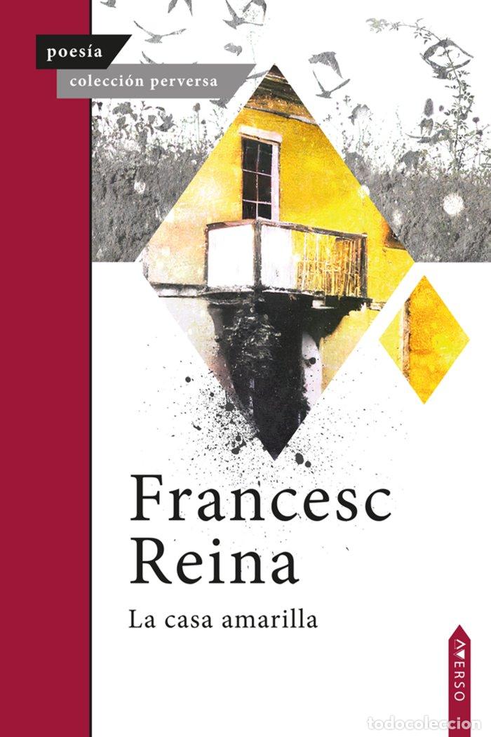 Livros: LA CASA AMARILLA - , REINA, FRANCESC