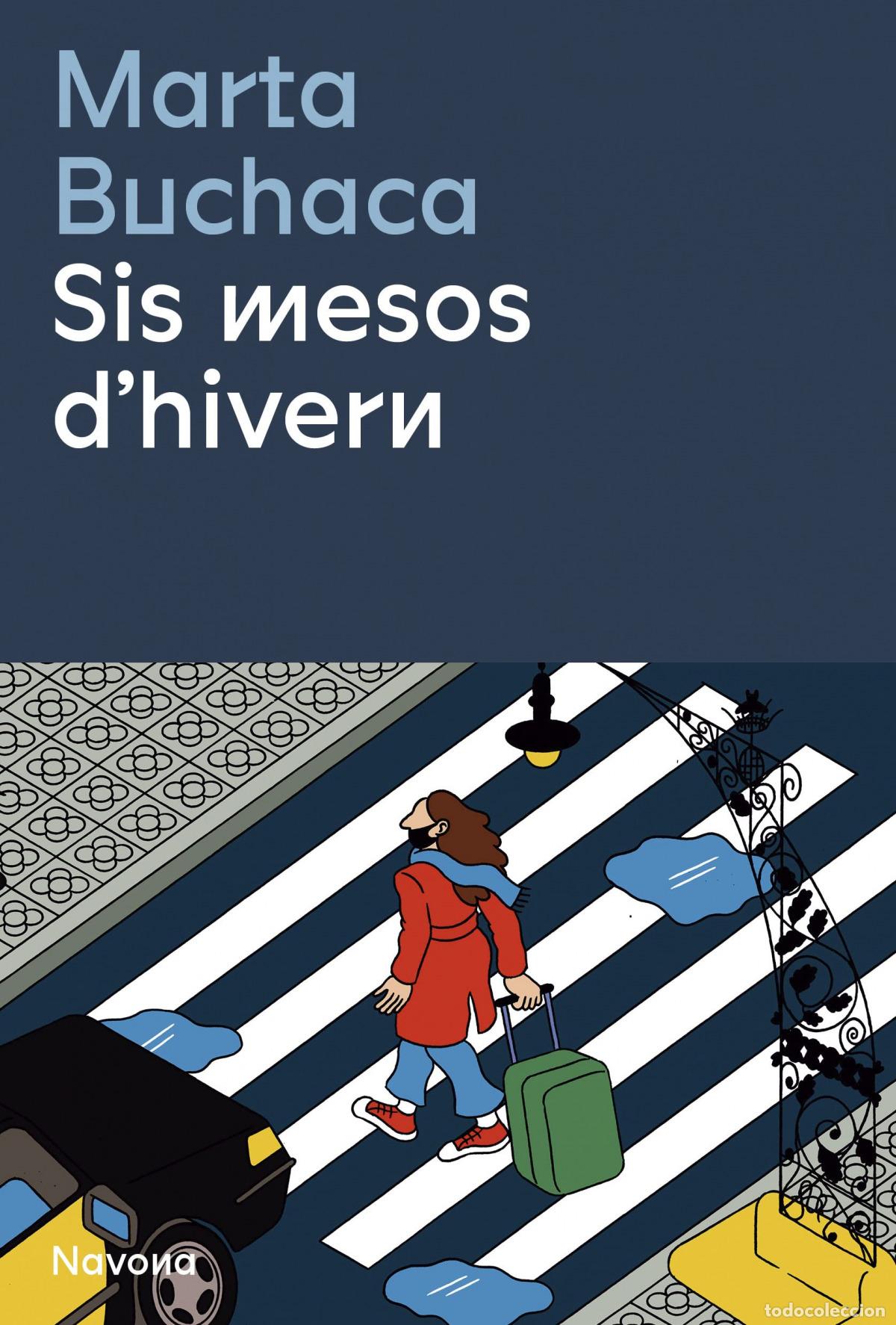 Libros: SIS MESOS D'HIVERN - Buchaca, Marta