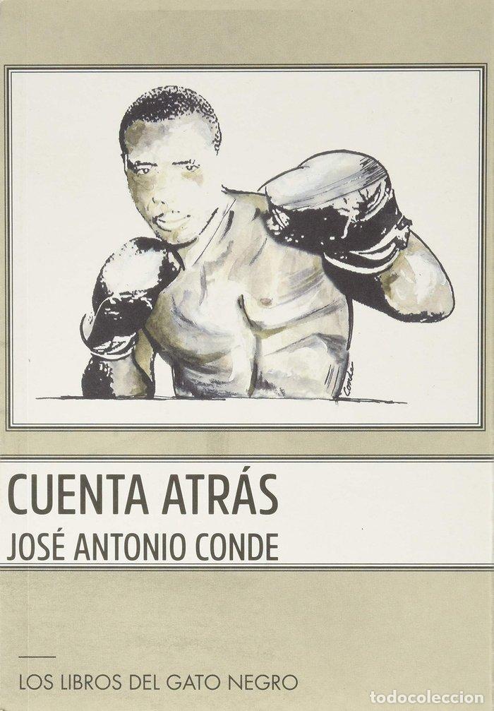 Libri: CUENTA ATRAS - CONDE, JOSE ANTONIO
