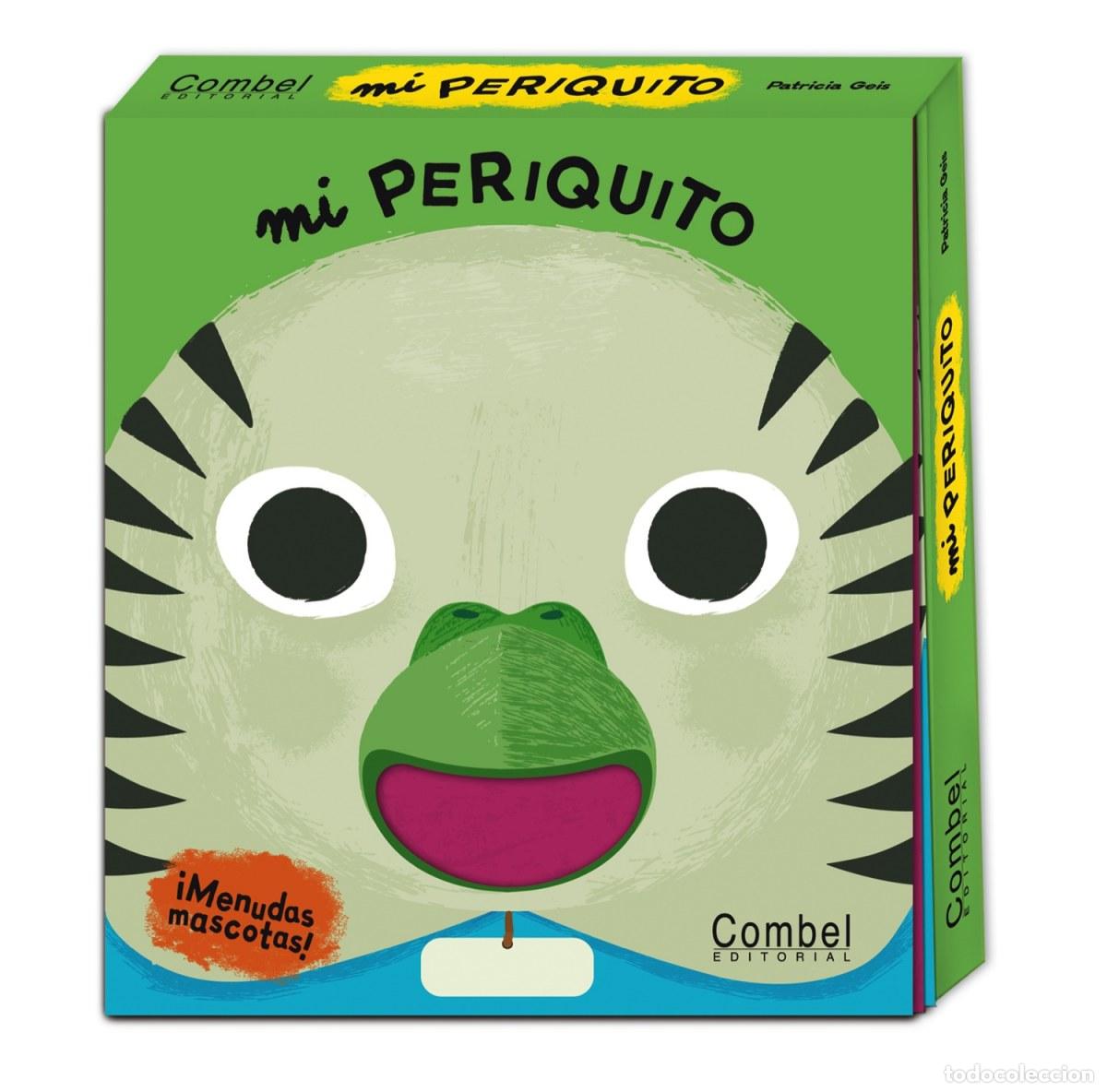 Libri: MI PERIQUITO - Geis, Patricia