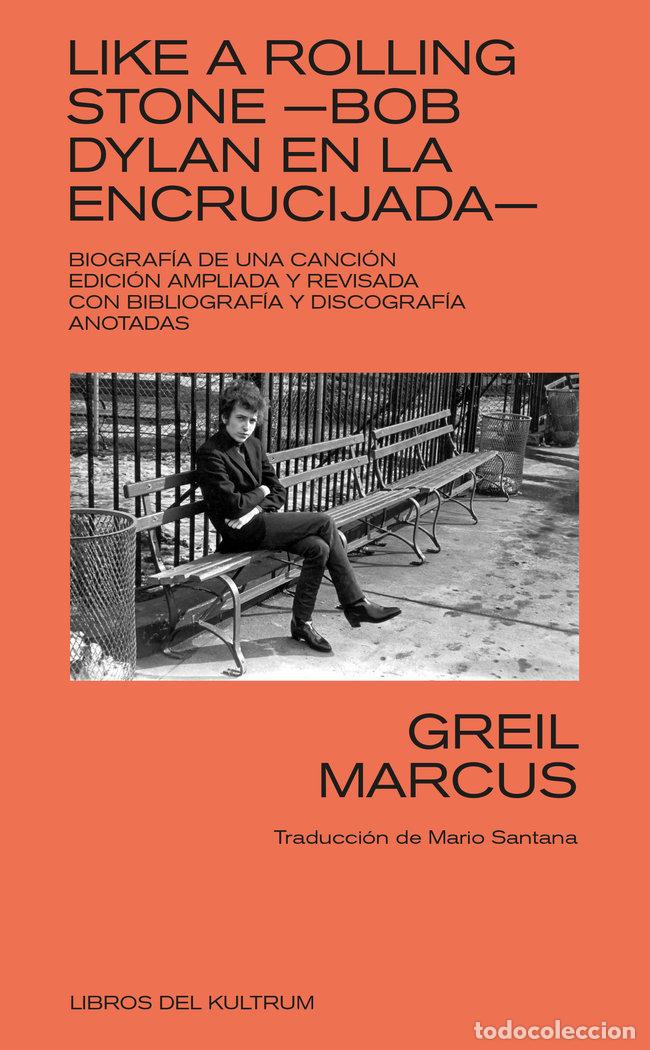 books: LIKE A ROLLING STONE - MARCUS, GREIL