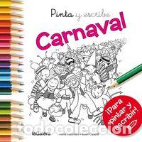 B&uuml;cher: PINTA Y ESCRIBE CARNAVAL - CANYELLES ROCA, ANNA