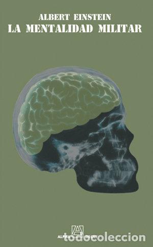 Libros: MENTALIDAD MILITAR - EINSTEIN, ALBERT