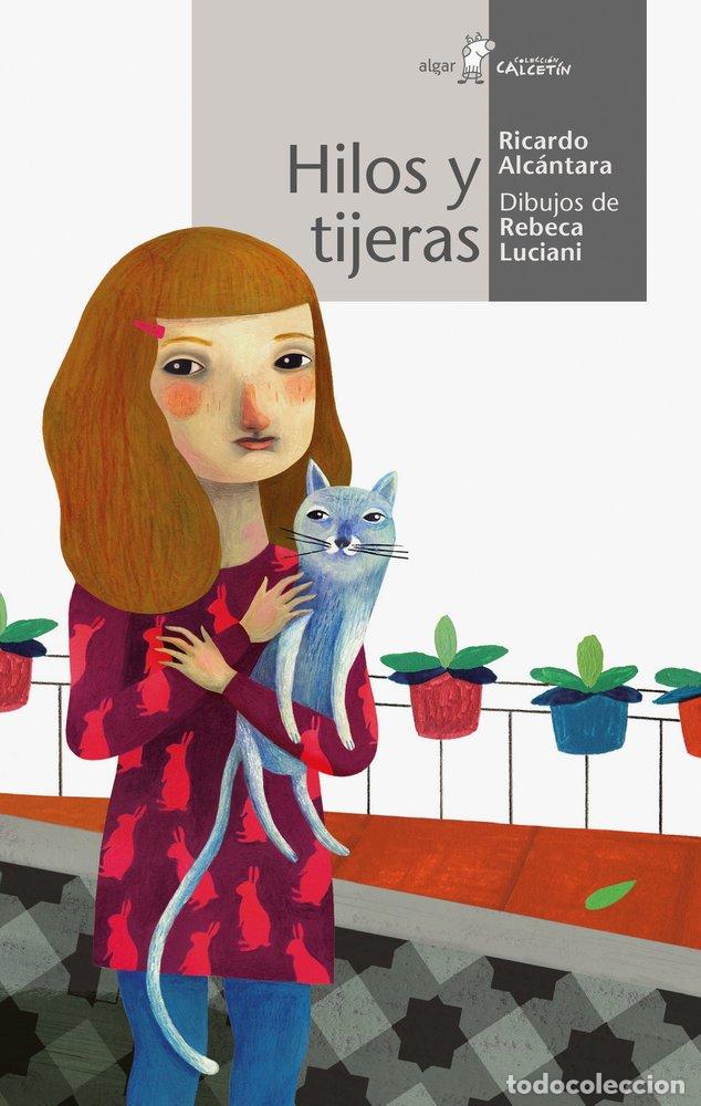 Libros: HILOS Y TIJERAS - ALCANTARA, RICARDO