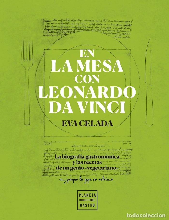 Livros: EN LA MESA CON LEONARDO DA VINCI - EVA CELADA