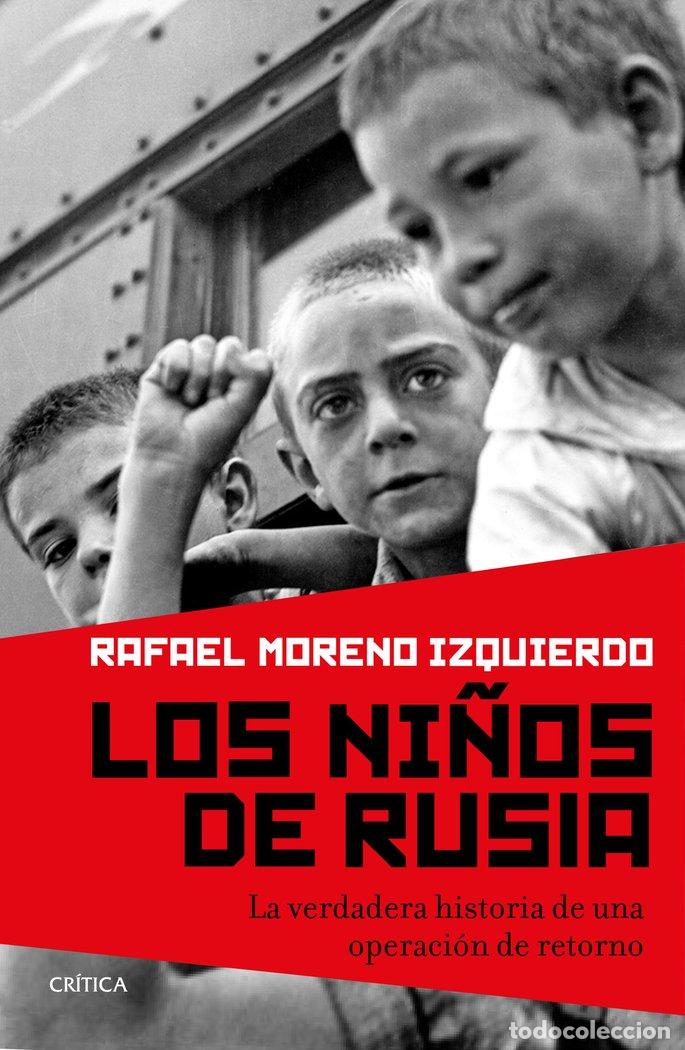 Libros: NI&Ntilde;OS DE RUSIA,LOS - MORENO IZQUIERDO, RAFAEL