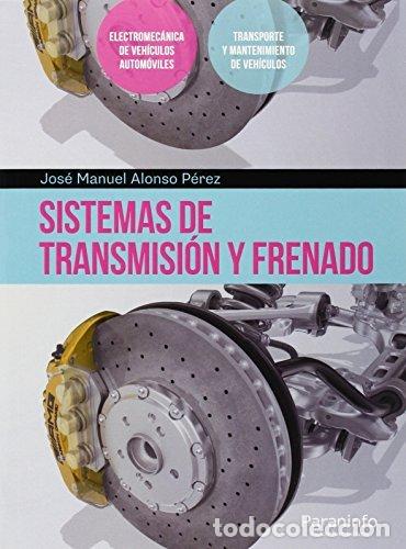 Libros: SISTEMAS DE TRANSMISION Y FRENADO - AA.VV