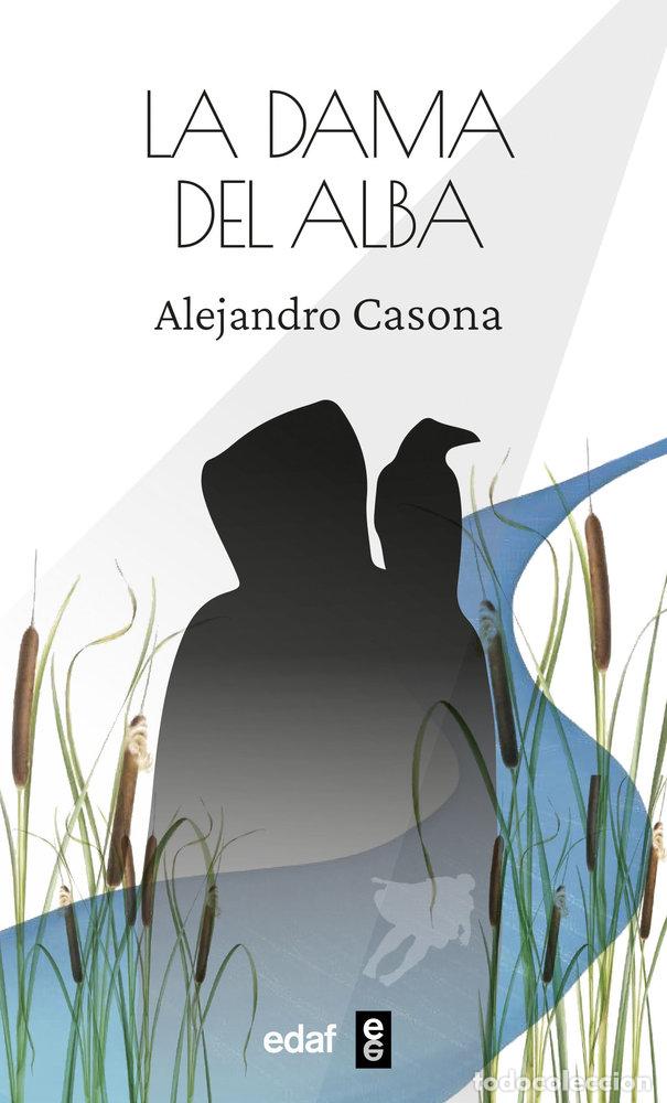 Libros: LA DAMA DEL ALBA - CASONA, ALEJANDRO