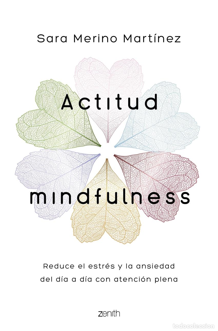 Libros: ACTITUD MINDFULNESS - Merino, Sara
