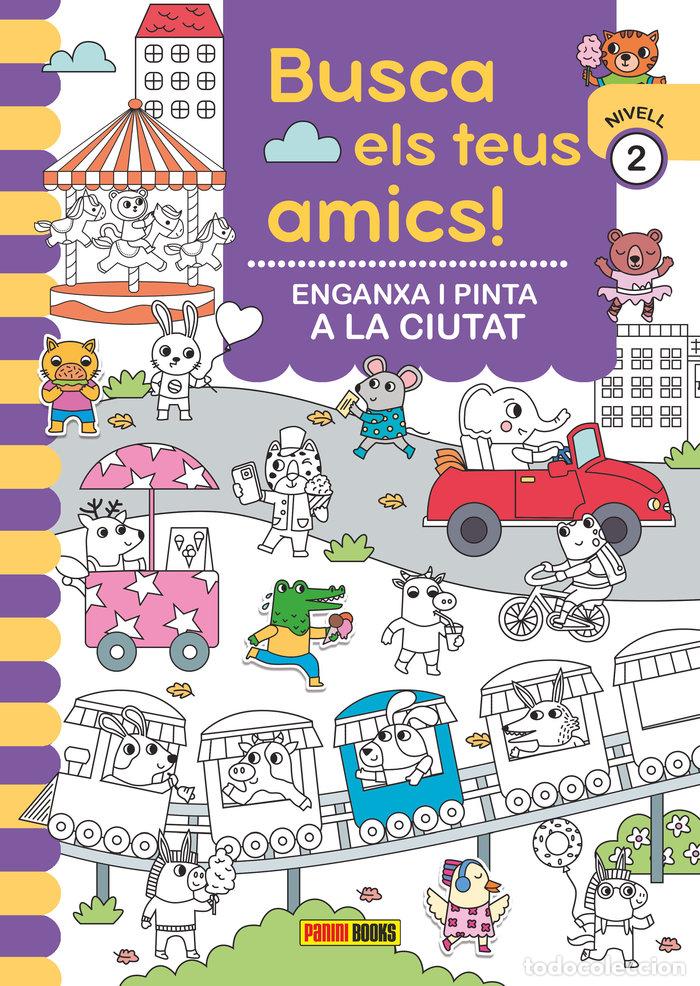 Livres: TROBA ELS TEUS AMICS A LA CIUTAT NIVEL 2 - AA.VV