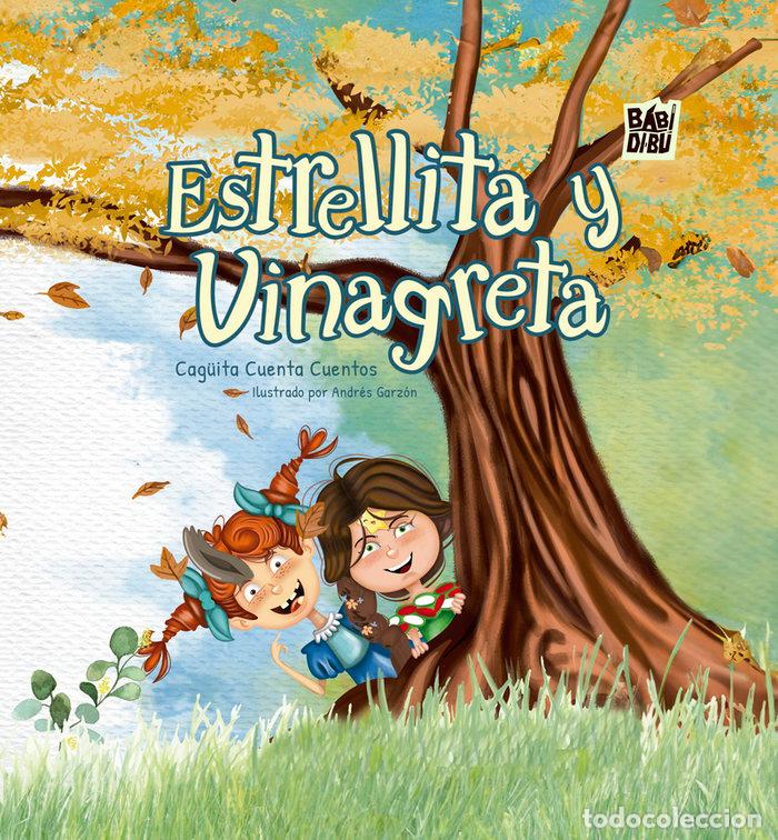 Livres: ESTRELLITA Y VINAGRETA - CUENTA CUENTOS, CAGUITA
