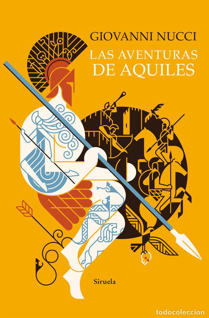 Libros: LAS AVENTURAS DE AQUILES - NUCCI, GIOVANNI