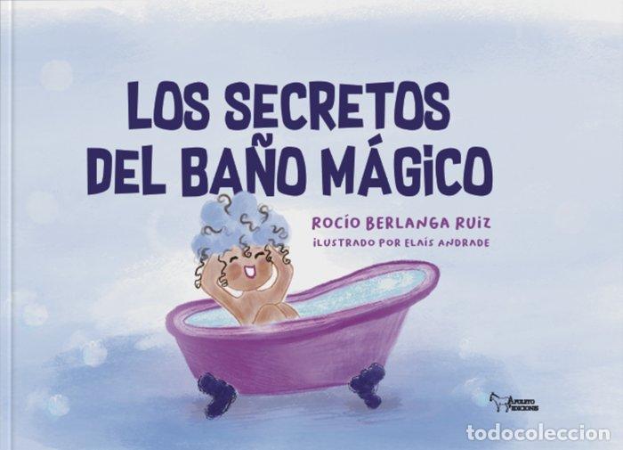 Livros: LOS SECRETOS DEL BA&Ntilde;O MAGICO - BERLANGA, ROCIO
