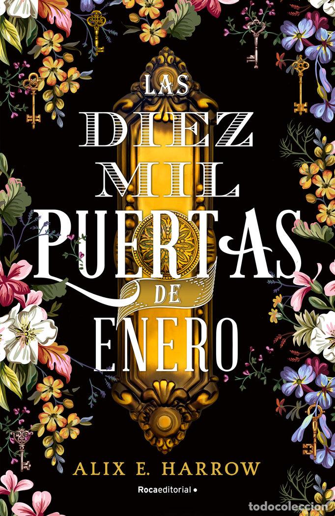 Libros: LAS DIEZ MIL PUERTAS DE ENERO - HARROW, ALIX E.