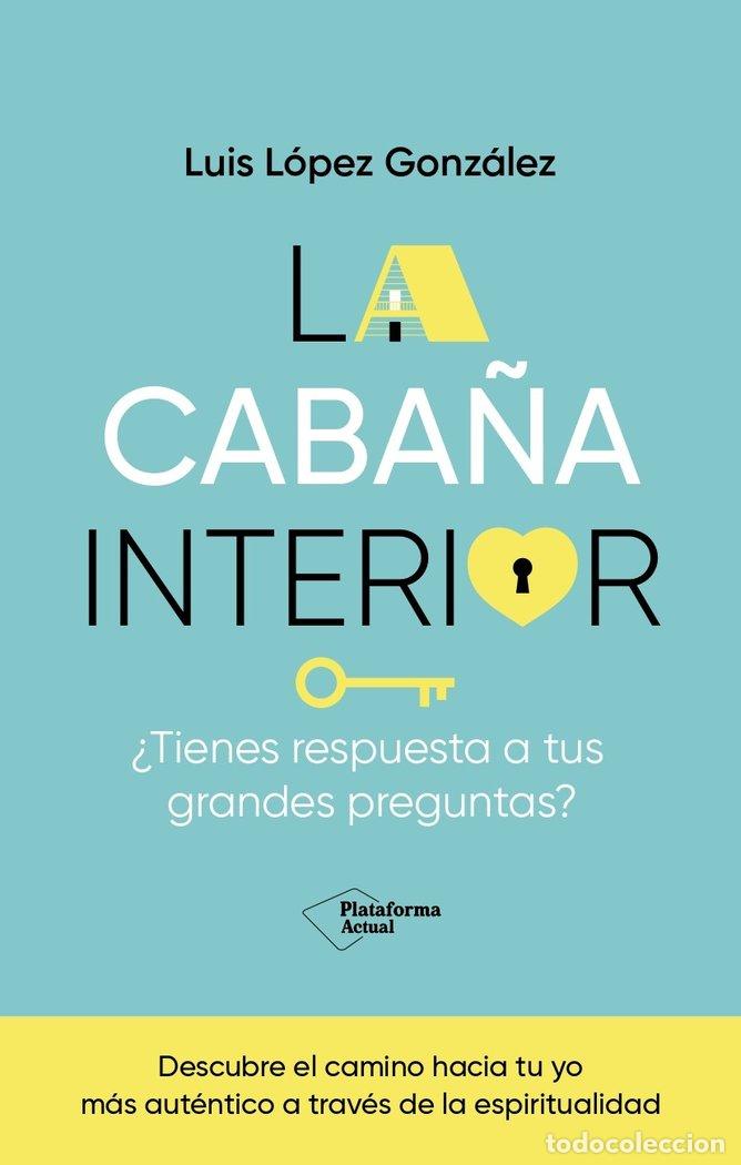 Libros: LA CABA&Ntilde;A INTERIOR - LOPEZ GONZALEZ, LUIS