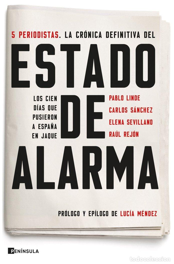 Livres: ESTADO DE ALARMA - RAUL REJON ALTABLE, ELENA SEVILLANO GONZ
