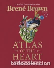 Livros: ATLAS OF THE HEART - Brown, Bren&eacute;