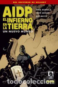 Livros: AIDP 15 EL INFIERNO EN LA TIERRA 1 UN NUEVO MUNDO - MIGNOLA, MIKE