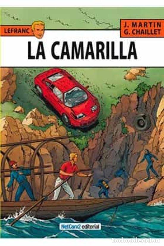 Livros: LEFRANC 12 LA CAMARILLA - JACQUES MARTIN