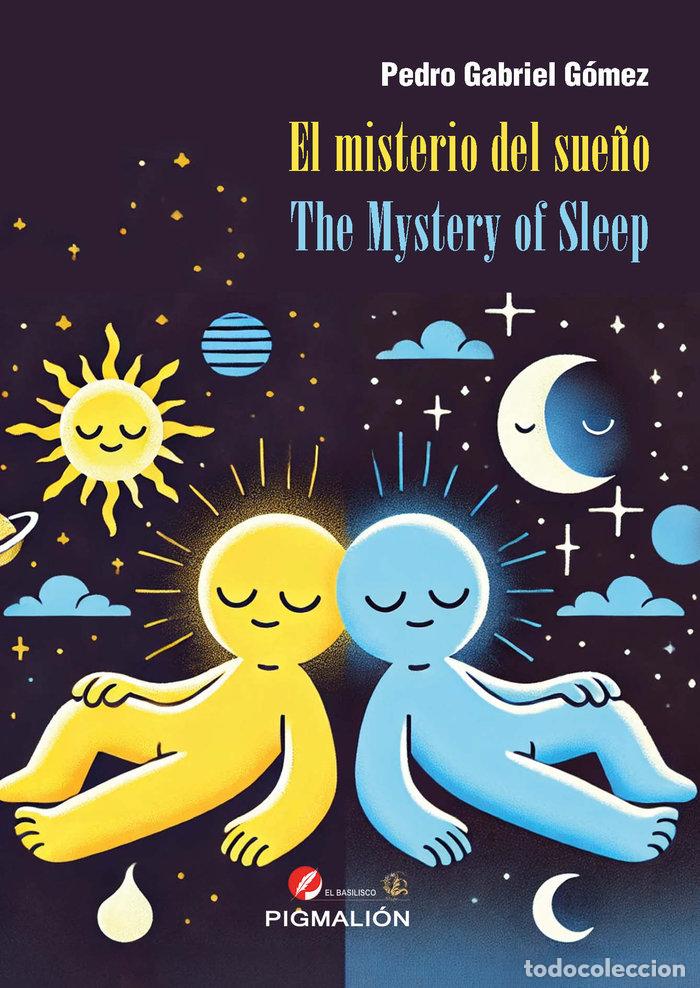 Livros: EL MISTERIO DEL SUE&Ntilde;O THE MYSTERY OF SLEEP - GOMEZ SANTOS, PEDRO GABRIEL