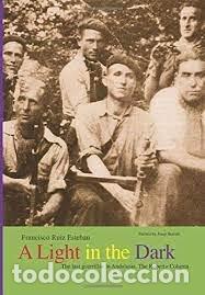 Livros: A LIGHT IN THE DARK - RUIZ ESTEBAN, FRANCISCO