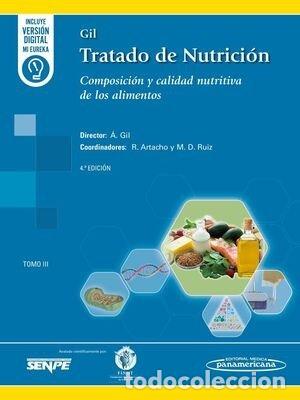 Libros: TRATADO DE NUTRICION TOMO 3 COMPOSICION Y CALIDAD NUTR 4&ordf;ED - GIL