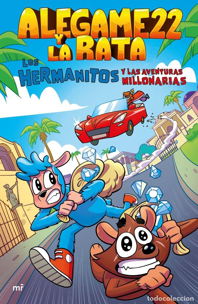 Libros: LOS HERMANITOS Y LAS AVENTURAS MILLONARIAS - ALEGAME22 Y LA RATA