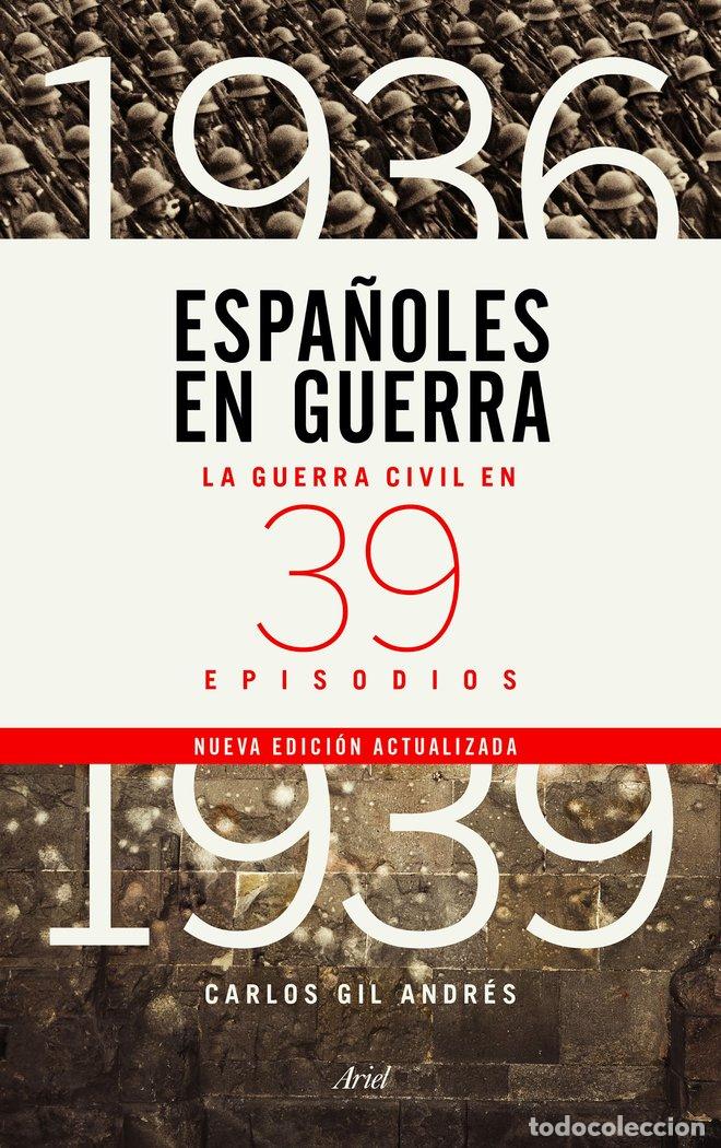 Livres: ESPA&Ntilde;OLES EN GUERRA - CARLOS GIL ANDRES