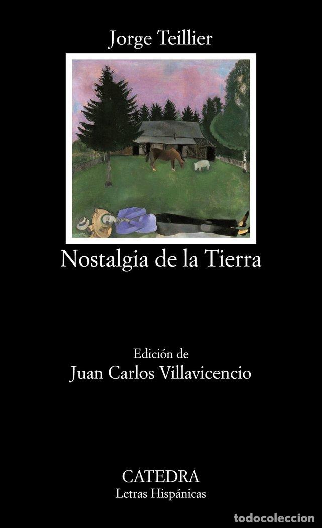 Livres: NOSTALGIA DE LA TIERRA LH - TEILLIER, JORGE