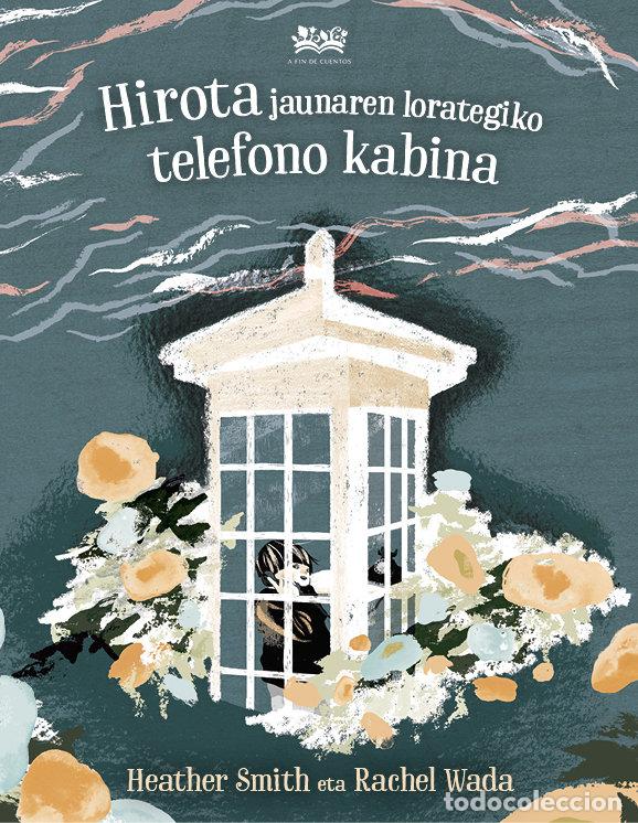 Livres: HIROTA JAUNAREN LORATEGIKO TELEFONO KABINA - SMITH
