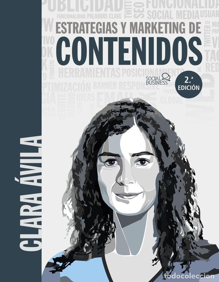 books: ESTRATEGIAS Y MARKETING DE CONTENIDOS - AVILA, CLARA