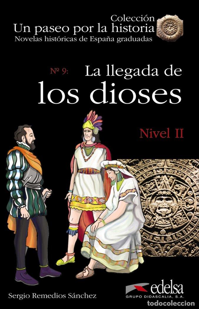 Libros: LLEGADA DE LOS DIOSES,LA NIVEL II - REMEDIOS SANCHEZ, SERGIO