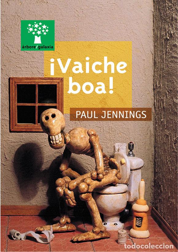 Libros: VAICHE BOA - JENNINGS, PAUL