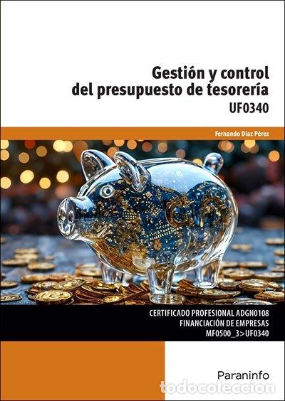 Libros: GESTION Y CONTROL DEL PRESUPUESTO DE TESORERIA - DIAZ PEREZ, FERNANDO