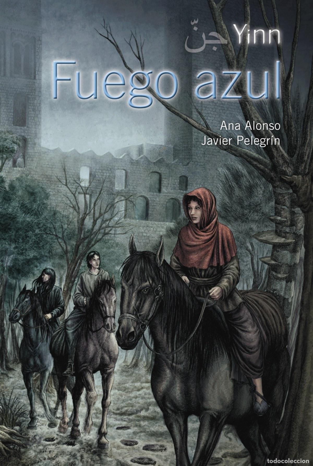 Libri: YINN. FUEGO AZUL - Alonso, Ana