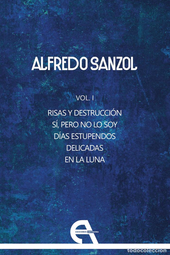 Libri: RISAS Y DESTRUCCION SI PERO NO LO SOY DIAS ESTUPENDOS / - SANZOL, ALFREDO