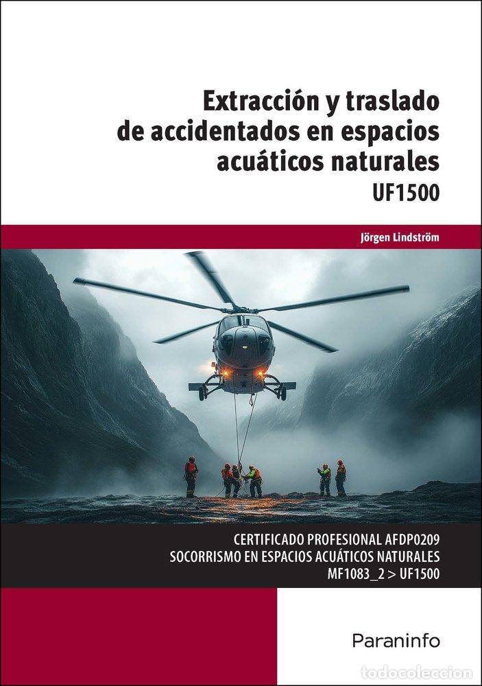 Libri: EXTRACCION Y TRASLADO DE ACCIDENTADOS EN ESPACIOS ACUATICOS - LINDSTROM LINDSTROM, JORGEN