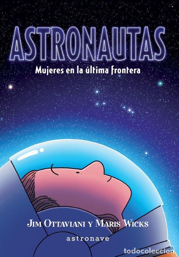 Libros: ASTRONAUTAS - OTTAVIANI, JIM
