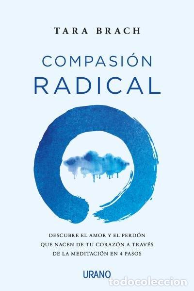 Libri: COMPASION RADICAL - BRACH, TARA