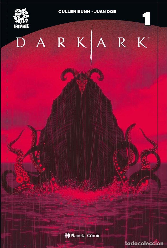 Libri: DARK ARK N&ordm; 01 - CULLEN BUNN, JUAN DOE