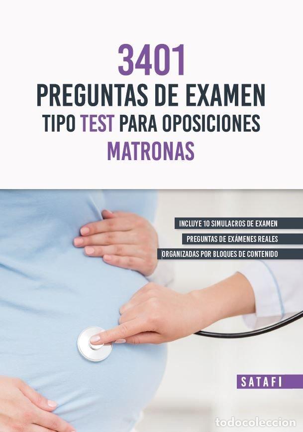 Livres: MATRONAS 3401 PREGUNTAS DE EXAMEN TIPO TEST PARA OPOSICIONE - AA.VV