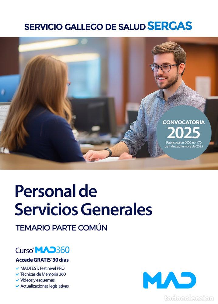 Libri: PERSONAL SERVICIO GENERAL TEMARIO PARTE COMUN GALLEGO SALUD - AA.VV