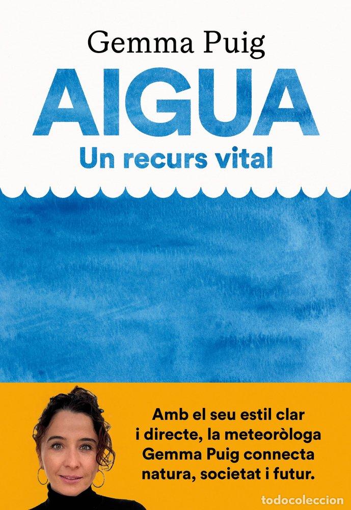 Livres: AIGUA - PUIG, GEMMA.