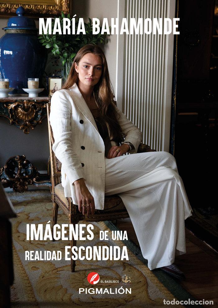 Libri: IMAGENES DE UNA REALIDAD ESCONDIDA - BAHAMONDE, MARIA