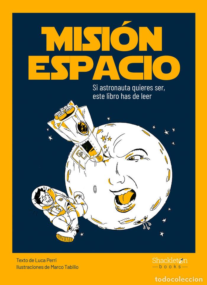 Libros: MISION ESPACIO - PERRI, LUCA